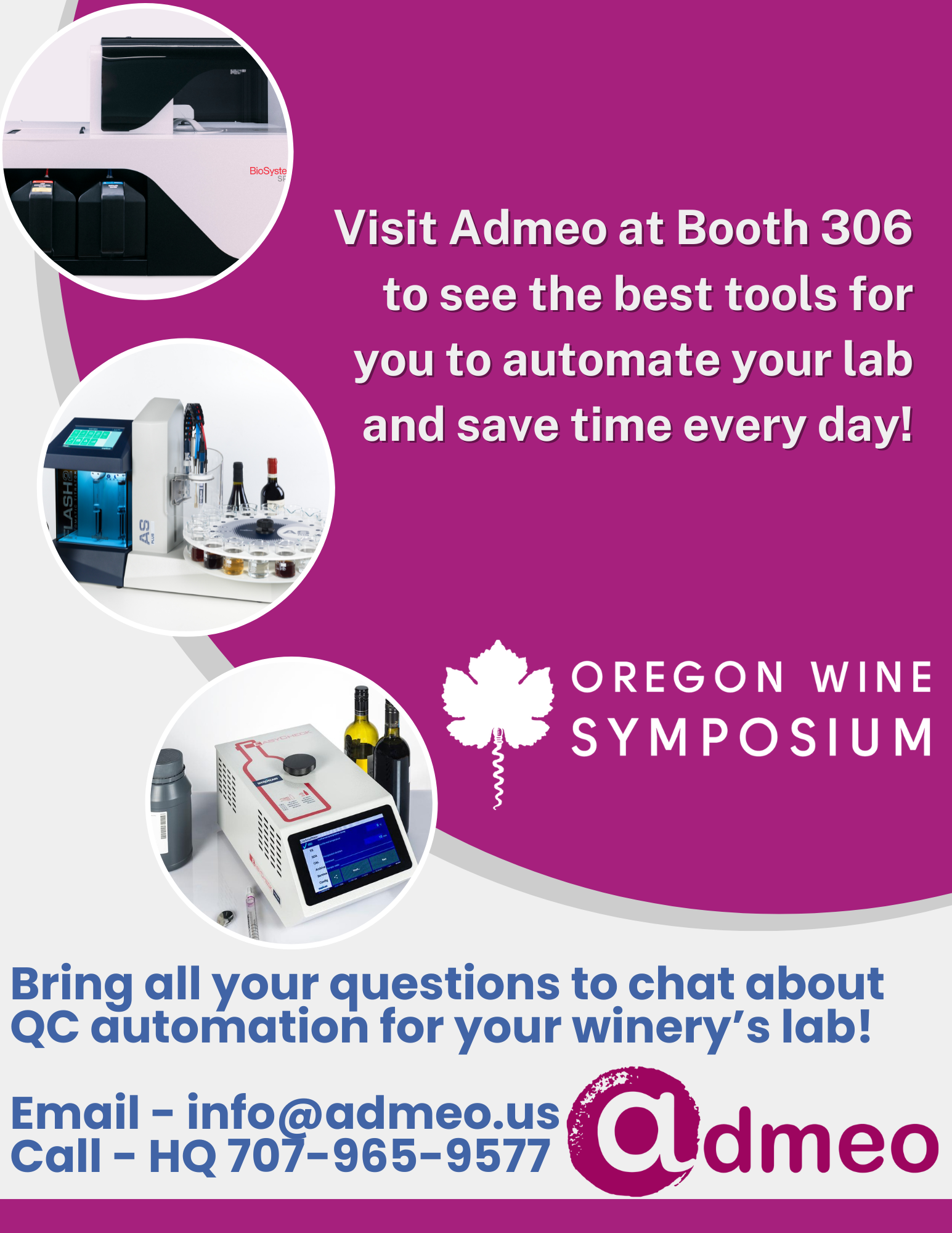 Going to the Oregon Wine Symposium? Visit Admeo at Booth 306 and chat about lab automation!